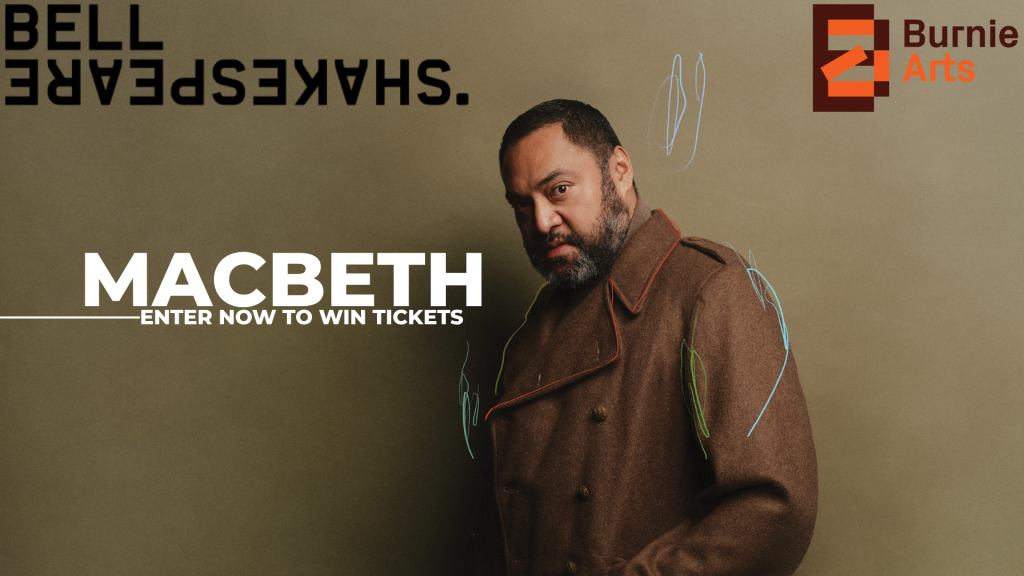 Macbeth – Burnie Arts